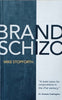 Brand Schizo | Mike Stopforth