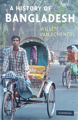 A History of Bangladesh | Willem Van Schendel