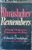Krushchev Remembers | Edward Crankshaw (ed.)