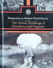 Perspectives on Modern History: The Atomic Bombings of Hiroshima and Nagasaki | Sylvia Engdahl (ed.)