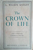 The Crown of Life: Essays in Interpretation of Shakespeare's Final Plays | G. Wilson Knight