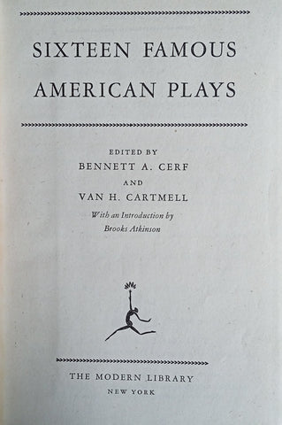 Sixteen Famous American Plays | Bennett A. Cerf and Van H. Cartmell (eds.)