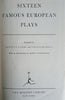 Sixteen Famous European Plays | Bennett A. Cerf and Van H. Cartmell (eds.)