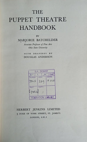 The Puppet Theatre Handbook | Marjorie Batchelder