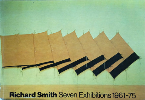 Seven Exhibitions 1961-75 | Richard Smith