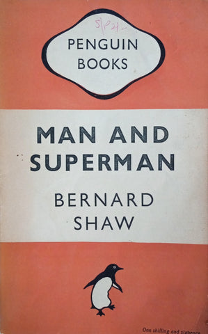 Man and Superman | Bernard Shaw