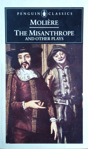 The Misanthrope and Other Plays | Molière