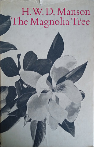 The Magnolia Tree | H.W.D. Manson