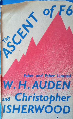 The Ascent of F6 | W.H. Auden and Christopher Isherwood