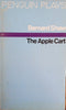 The Apple Cart | Bernard Shaw