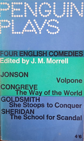 Four English Comedies | J.M. Morrell (ed.)
