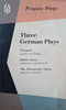 Three German Plays