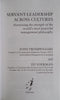 Servant-Leadership Across Cultures: Harnessing the Strength of the World's Most Powerful Management Philosophy [Inscribed by One of the Authors] | Fons Trompenaars and Ed Voerman