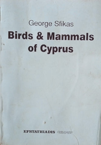 Birds & Mammals of Cyprus | George Sfikas
