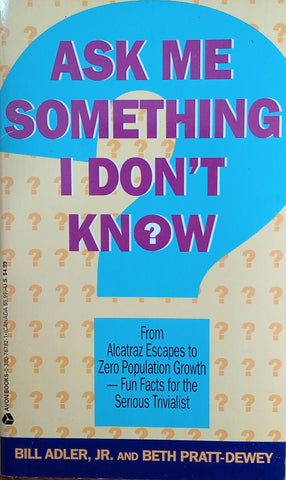 Ask Me Something I Don't Know | Bill Adler Jr. & Beth Pratt-Dewey