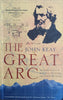 The Great Arc: The Dramatic Tale of How India Was Mapped and Everest Was Named | John Keay