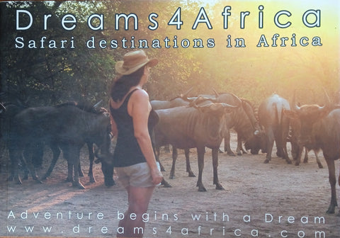 Dreams 4 Africa: Safari Destinations in Africa | Mark and Angela Collins (eds.)