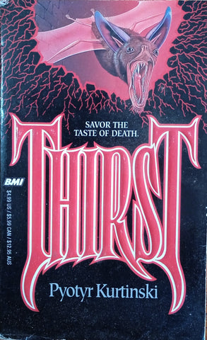 Thirst | Pyotyr Kurtinski