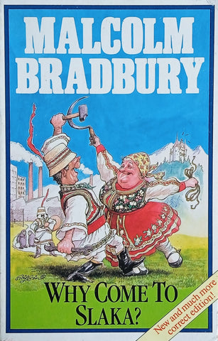 Why Come to Slaka? | Malcolm Bradbury