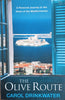The Olive Route | Carol Drinkwater