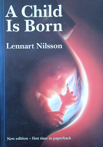 A Child is Born | Lennart Nilsson