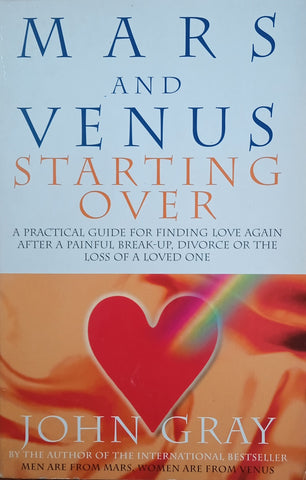 Mars and Venus Starting Over | John Gray