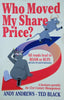 Who Moved my Share Price? A Business Parable for 21st Century Management [Inscribed by the Author] | Andy Andrews & Ted Black