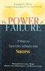 The Power of Failure: 27 Ways to Turn Life's Setbacks into Success | Charles C. Manz