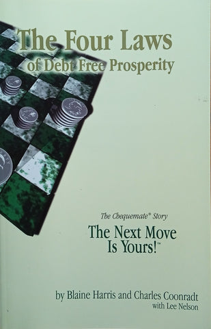 The Four Laws of Debt Free Posterity | Blaine Harris and Charles Coonrath with Lee Nelson