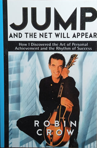 Jump and the Net Will Appear | Robin Crow