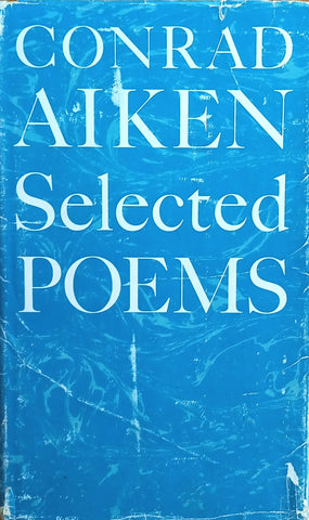 Selected Poems | Conrad Aiken