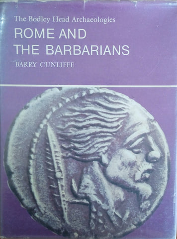 Rome and the Barbarians | Barry Cunliffe