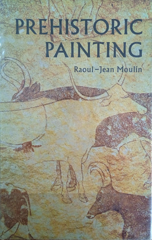 Prehistoric Painting | Raoul-Jean Moulin