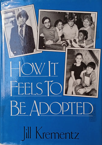 How It Feels To Be Adopted | Jill Krementz