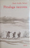 Pittalunga Racconta [Italian Text] [Inscribed by the Author] I Paolo Emilio Taviani