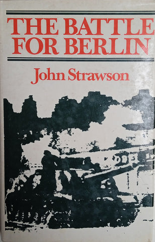 The Battle for Berlin | John Strawson