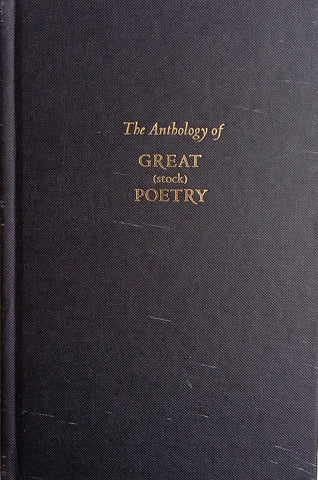 The Anthology of Great (Stock) Poetry
