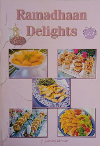 Ramadhaan Delights | Khadijah Ebrahim