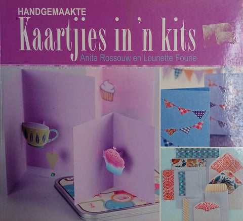 Handgemaakte Kaartjies in 'n Kits [Afrikaans] | Anita Rossouw and Lounette Fourie