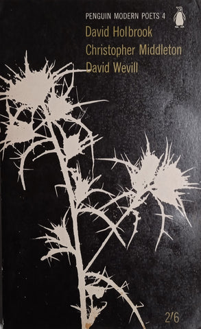 Penguin Modern Poets 4: David Holbrook, Christopher Middleton, David Wevill