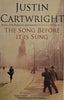 The Song Before it is Sung | Justin Cartwright