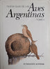 Nueva Guia De Las Aves Argentinas, Tomo I [Spanish] | Marcello Canevari et al