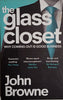The Glass Closet: Why Coming Out is Good for Business | John Browne