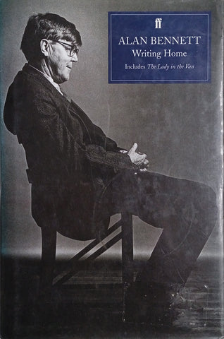 Writing Home | Alan Bennett