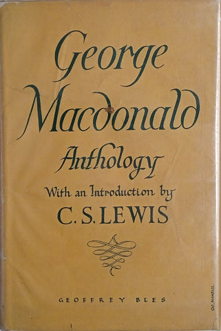 George Macdonald: An Anthology | C.S. Lewis (ed.)