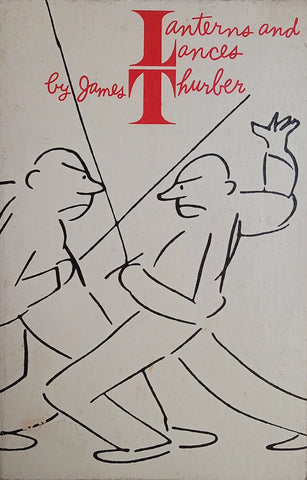 Lanterns and Lances | James Thurber
