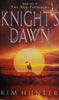 Knights Dawn | Kim Hunter