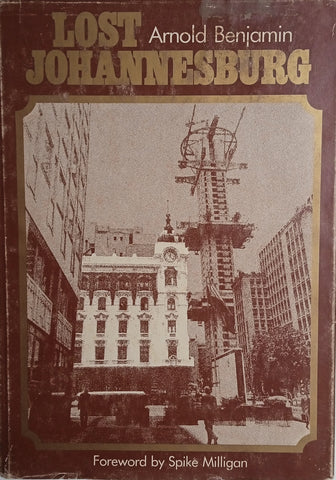 Lost Johannesburg | Arnold Benjamin