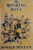 The Roaring Days: An Australian Yarn | Donald McLean