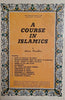 A Course in Islamics | Adam Peerbhai